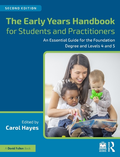 Паперова книга «The Early Years Handbook for Students and Practitioners: An Essential Guide for the Foundation Degree and Levels 4 and 5» - фото №1