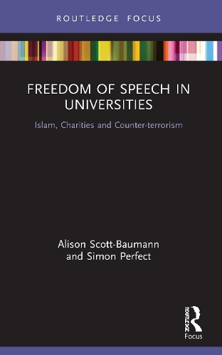 Бумажная книга «Freedom of Speech in Universities: Islam, Charities and Counter-terrorism», авторов Элисон Скотт-Бауманн, Саймон Перфект - фото №1