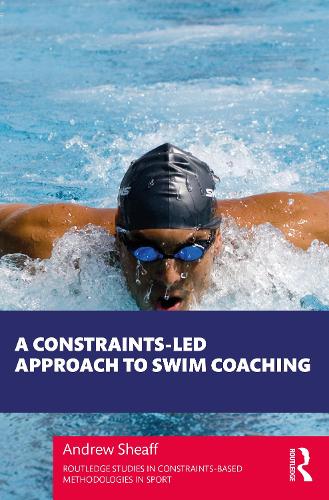 [object Object] «A Constraints-Led Approach to Swim Coaching», автор Эндрю Шифф - фото №1