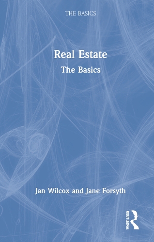Бумажная книга «Real Estate: The Basics», авторов Ян Вилкокс, Джейн Форсайт - фото №1