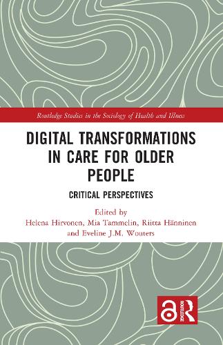 Бумажная книга «Digital Transformations in Care for Older People: Critical Perspectives» - фото №1