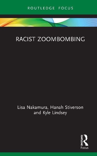 Бумажная книга «Racist Zoombombing», авторов Хана Стиверсон, Кайл Линдси, Лиза Накамура - фото №1