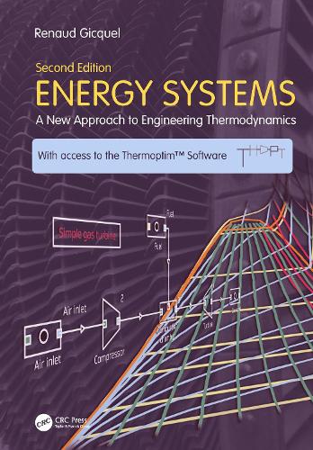Бумажная книга «Energy Systems: A New Approach to Engineering Thermodynamics», автор Рено Жикель - фото №1