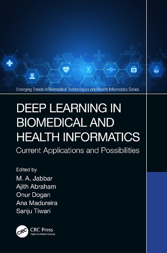 Бумажная книга «Deep Learning in Biomedical and Health Informatics: Current Applications and Possibilities» - фото №1