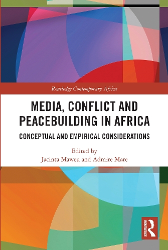 Бумажная книга «Media, Conflict and Peacebuilding in Africa: Conceptual and Empirical Considerations» - фото №1