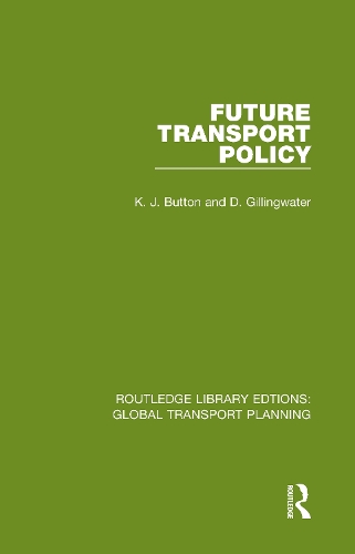 Бумажная книга «Future Transport Policy», авторов Д. Гиллингуотер, К. Дж. Баттон - фото №1