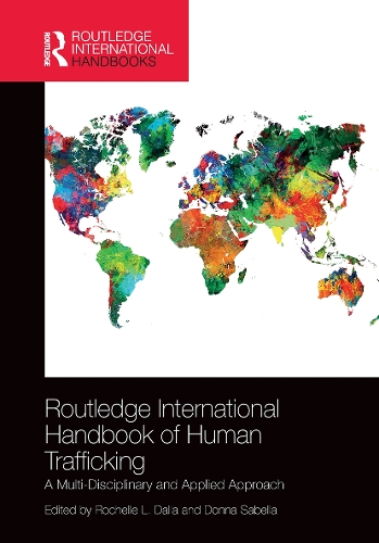 Паперова книга «Routledge International Handbook of Human Trafficking: A Multi-Disciplinary and Applied Approach» - фото №1