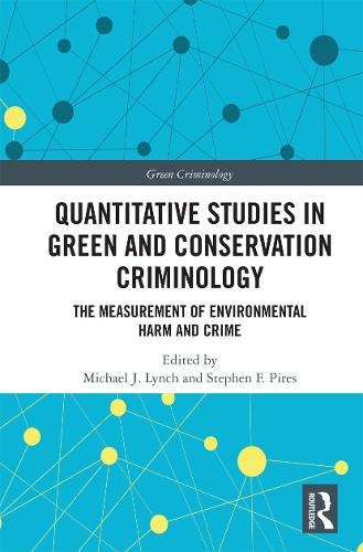 [object Object] «Quantitative Studies in Green and Conservation Criminology: The Measurement of Environmental Harm and Crime» - фото №1