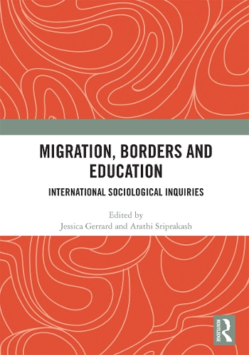 Бумажная книга «Migration, Borders and Education: International Sociological Inquiries» - фото №1