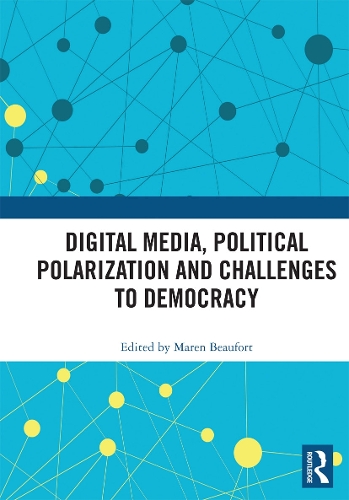 Бумажная книга «Digital Media, Political Polarization and Challenges to Democracy» - фото №1