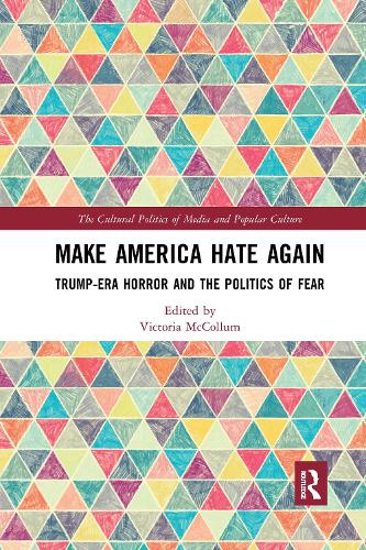 Бумажная книга «Make America Hate Again: Trump-Era Horror and the Politics of Fear» - фото №1