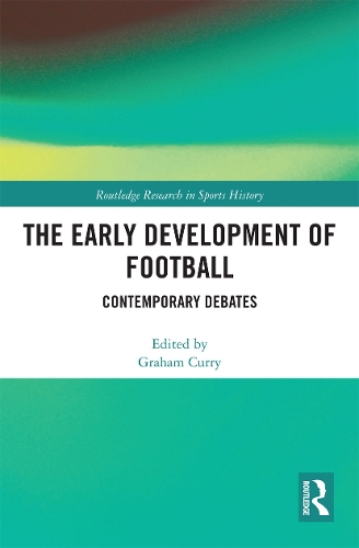 Бумажная книга «The Early Development of Football: Contemporary Debates» - фото №1