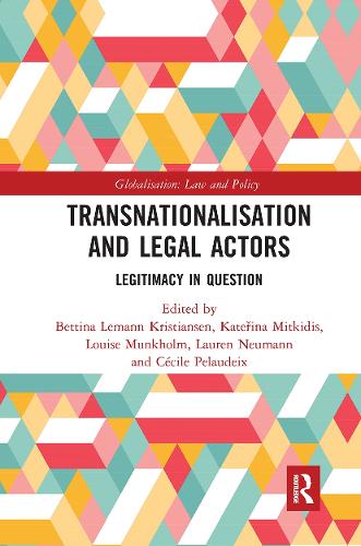 Паперова книга «Transnationalisation and Legal Actors: Legitimacy in Question» - фото №1