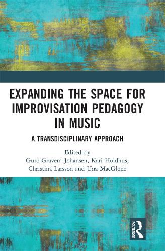 Паперова книга «Expanding the Space for Improvisation Pedagogy in Music: A Transdisciplinary Approach» - фото №1