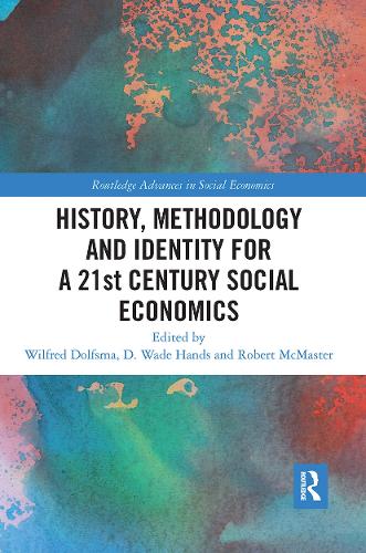 Бумажная книга «History, Methodology and Identity for a 21st Century Social Economics» - фото №1
