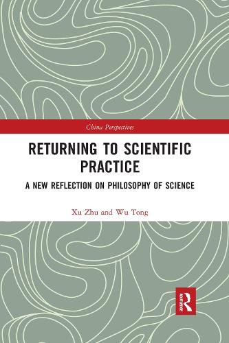 [object Object] «Returning to Scientific Practice: A New Reflection on Philosophy of Science», авторів Ву Тонг, Сюй Чжу - фото №1