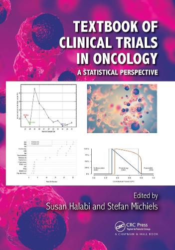 Паперова книга «Textbook of Clinical Trials in Oncology: A Statistical Perspective» - фото №1
