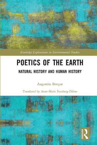Паперова книга «Poetics of the Earth: Natural History and Human History», автор Огюстен Берк - фото №1