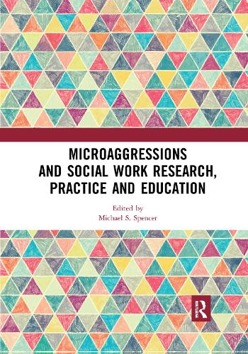 Бумажная книга «Microaggressions and Social Work Research, Practice and Education» - фото №1