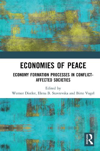 Бумажная книга «Economies of Peace: Economy Formation Processes in Conflict-Affected Societies» - фото №1