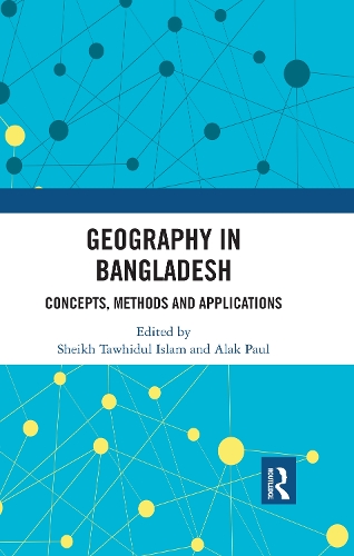 Бумажная книга «Geography in Bangladesh: Concepts, Methods and Applications» - фото №1