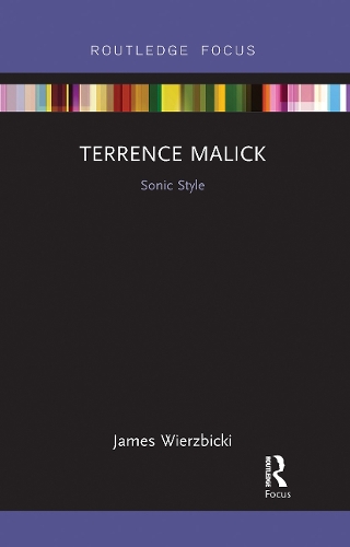 Бумажная книга «Terrence Malick: Sonic Style», автор Джеймс Вержбицки - фото №1