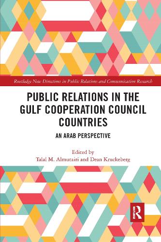 Бумажная книга «Public Relations in the Gulf Cooperation Council Countries: An Arab Perspective» - фото №1