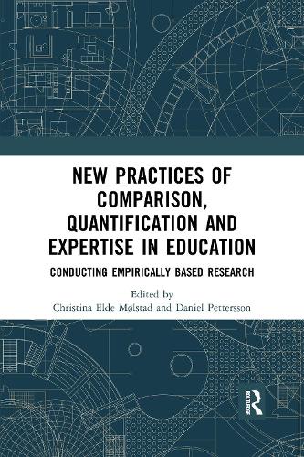 Паперова книга «New Practices of Comparison, Quantification and Expertise in Education: Conducting Empirically Based Research» - фото №1