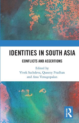 Бумажная книга «Identities in South Asia: Conflicts and Assertions» - фото №1