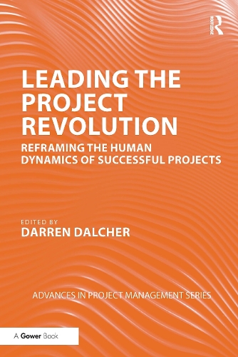Бумажная книга «Leading the Project Revolution: Reframing the Human Dynamics of Successful Projects» - фото №1