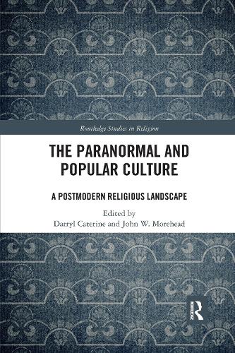 Бумажная книга «The Paranormal and Popular Culture: A Postmodern Religious Landscape» - фото №1
