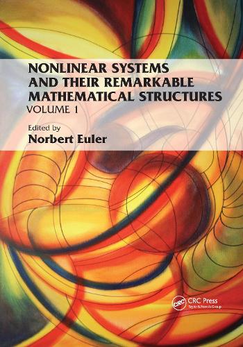 Бумажная книга «Nonlinear Systems and Their Remarkable Mathematical Structures: Volume 1» - фото №1