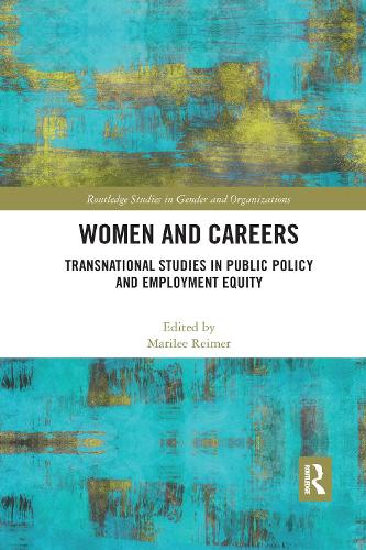 Бумажная книга «Women and Careers: Transnational Studies in Public Policy and Employment Equity» - фото №1
