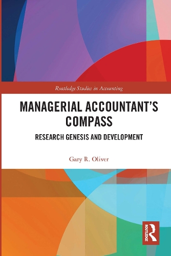 Паперова книга «Managerial Accountant’s Compass: Research Genesis and Development», автор Гарі Олівер - фото №1