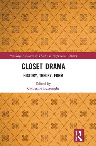 Паперова книга «Closet Drama: History, Theory, Form» - фото №1