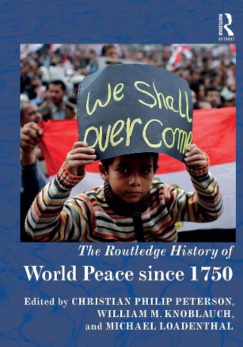 Бумажная книга «The Routledge History of World Peace since 1750» - фото №1