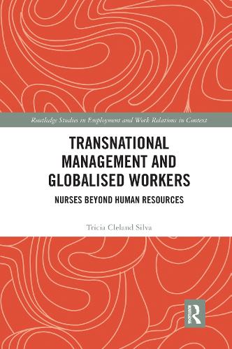Бумажная книга «Transnational Management and Globalised Workers: Nurses Beyond Human Resources» - фото №1