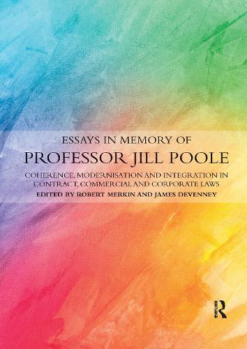 Паперова книга «Essays in Memory of Professor Jill Poole: Coherence, Modernisation and Integration in Contract, Commercial and Corporate Laws» - фото №1