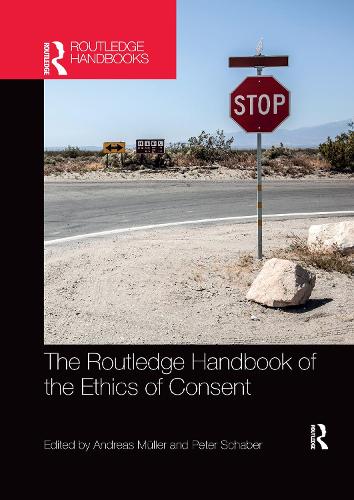 Бумажная книга «The Routledge Handbook of the Ethics of Consent» - фото №1
