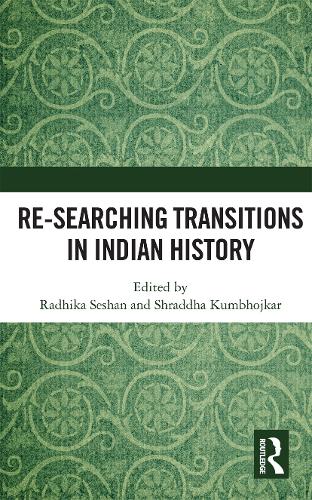 Бумажная книга «Re-searching Transitions in Indian History» - фото №1