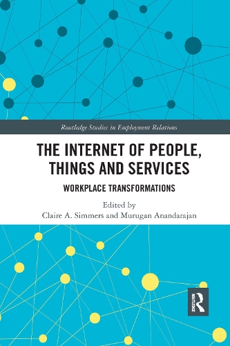 Паперова книга «The Internet of People, Things and Services: Workplace Transformations» - фото №1
