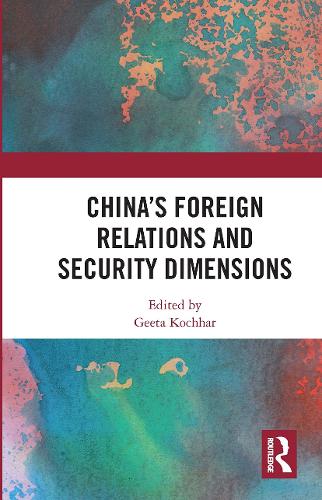 Паперова книга «China's Foreign Relations and Security Dimensions» - фото №1