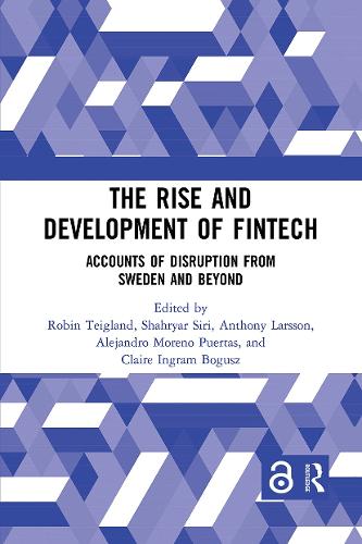 Бумажная книга «The Rise and Development of FinTech: Accounts of Disruption from Sweden and Beyond» - фото №1