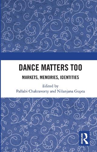 Паперова книга «Dance Matters Too: Markets, Memories, Identities» - фото №1