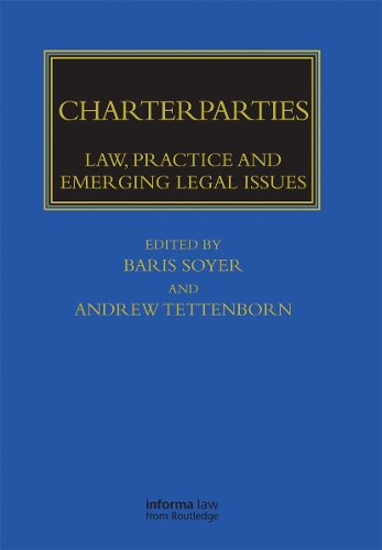Бумажная книга «Charterparties: Law, Practice and Emerging Legal Issues» - фото №1