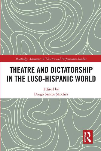Бумажная книга «Theatre and Dictatorship in the Luso-Hispanic World» - фото №1