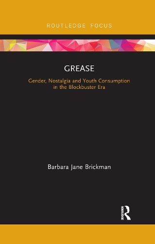 Бумажная книга «Grease: Gender, Nostalgia and Youth Consumption in the Blockbuster Era», автор Барбара Джейн Брикман - фото №1