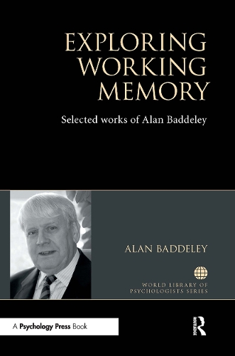 Бумажная книга «Exploring Working Memory: Selected works of Alan Baddeley», автор Алан Баддели - фото №1