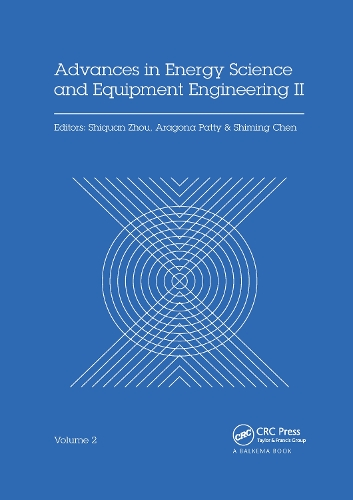 Бумажная книга «Advances in Energy Science and Equipment Engineering II Volume 2: Proceedings of the 2nd International Conference on Energy Equipment Science and Engineering (ICEESE 2016), November 12-14, 2016, Guangzhou, China» - фото №1