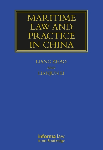 Бумажная книга «Maritime Law and Practice in China», авторов Ли Ляньцзюнь, Лян Чжао - фото №1